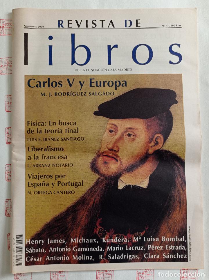 Coleccionismo de Revistas y Peri&oacute;dicos: Revista de libros n&ordm; 47 Carlos V. Henry James, Michaux. Kundera