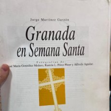 Coleccionismo de Revistas y Periódicos: LIBRO REVISTA GRANADA EN SEMANA SANTA - 266 PAG.. Lote 343799788