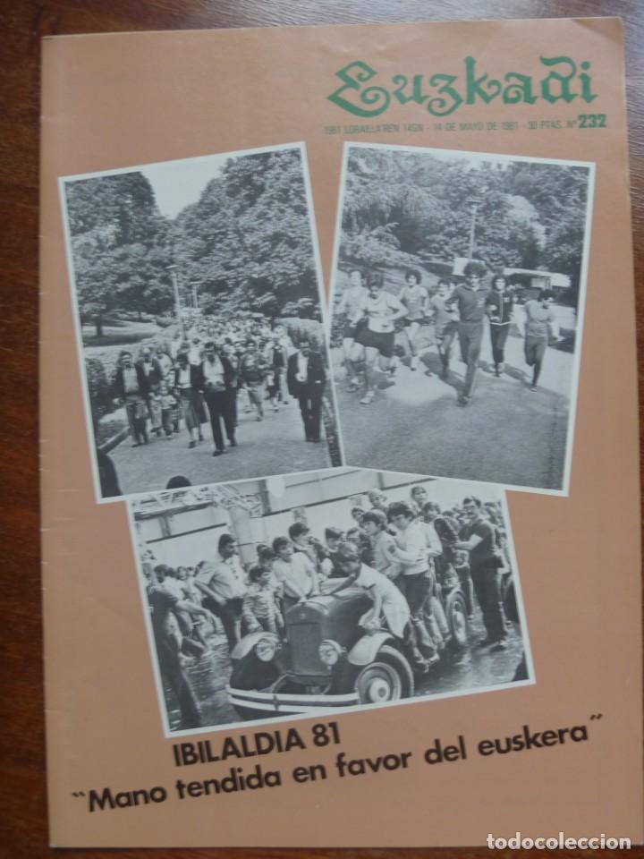 Coleccionismo de revistas y peri&oacute;dicos: REVISTA EUZKADI IBILALDIA 1981 N&Uacute;MERO 232 A&Ntilde;O 1979