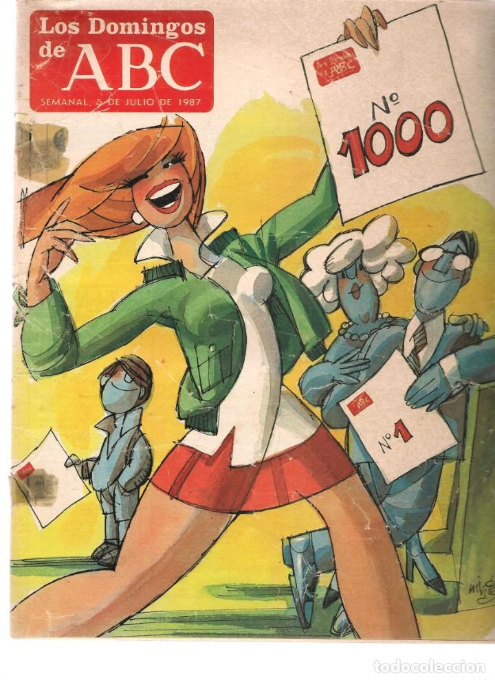 Coleccionismo de Revistas y Peri&oacute;dicos: LOS DOMINGOS DE ABC.N&ordm; 1000. VER FOTOS ADICIONAL. 5 JULIO 1987.(B/63)