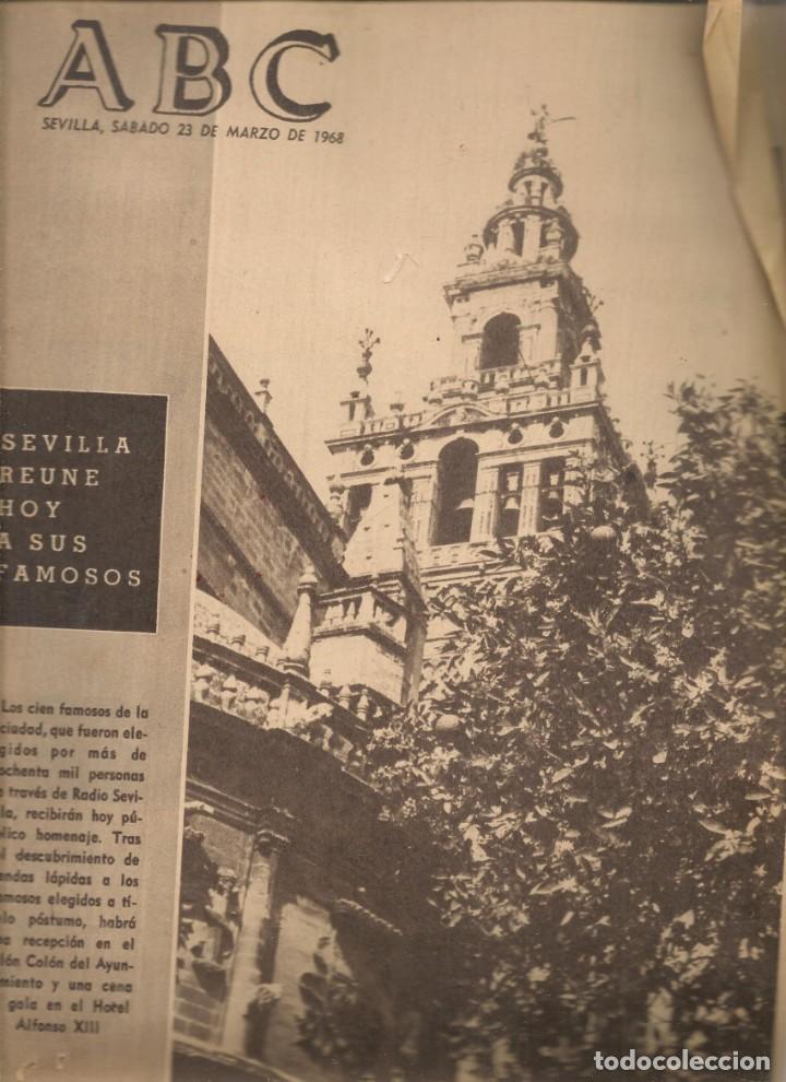 Coleccionismo de Revistas y Peri&oacute;dicos: ABC. SEVILLA REUNE HOY A SUS CIEN FAMOSOS. 23 MARZO 1968. (B/63)