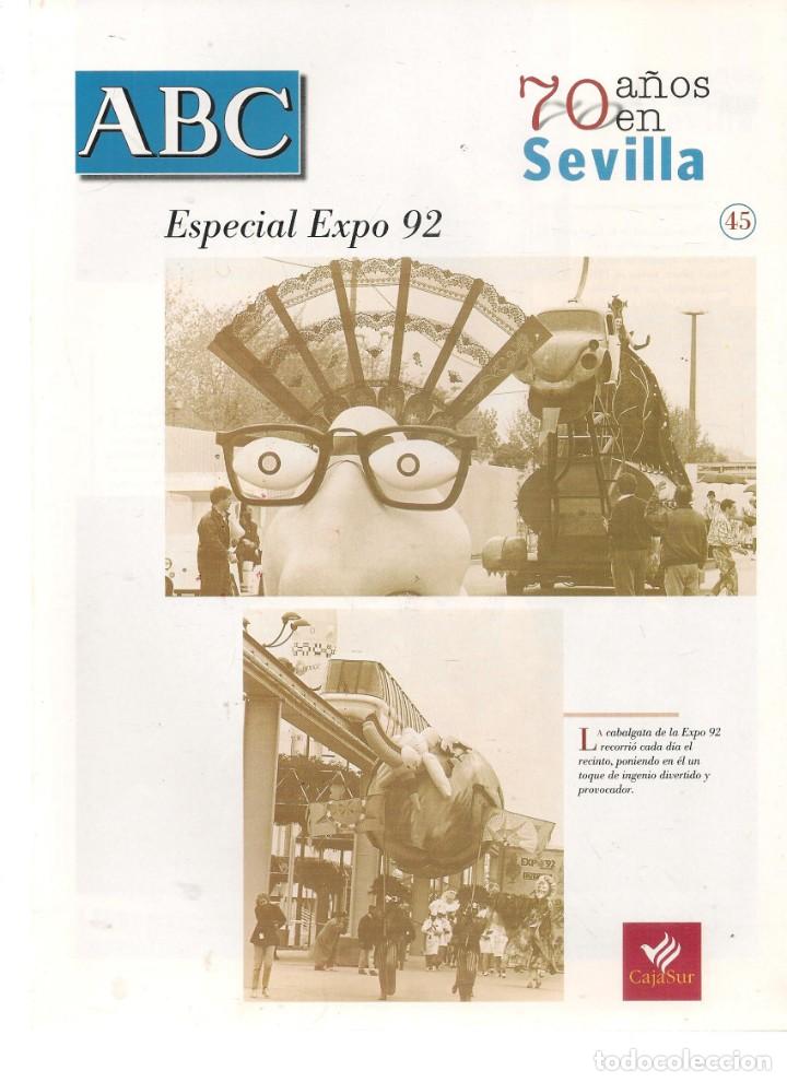 Coleccionismo de Revistas y Peri&oacute;dicos: ABC. 70 A&Ntilde;OS EN SEVILLA. ESPECIAL EXPO&acute;92. FASC&Iacute;CULO N&ordm; 45. (B/63)