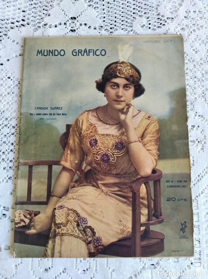 Coleccionismo de Revistas y Peri&oacute;dicos: REVISTA MUNDO GR&Aacute;FICO. A&Ntilde;O 3. N&ordm; 110. 3 DIC. 1913. EL REY JORGE Y EL EJ&Eacute;RCITO INGL&Eacute;S. ESPA&Ntilde;A E..LEER
