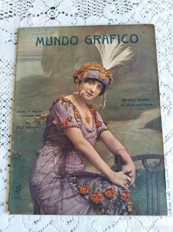Coleccionismo de Revistas y Peri&oacute;dicos: REVISTA MUNDO GR&Aacute;FICO. A&Ntilde;O 3. N&ordm; 122. 17 DIC. 1913. FIESTAS MILITARES EN MELILLA. EL ARTE Y LA..LEER