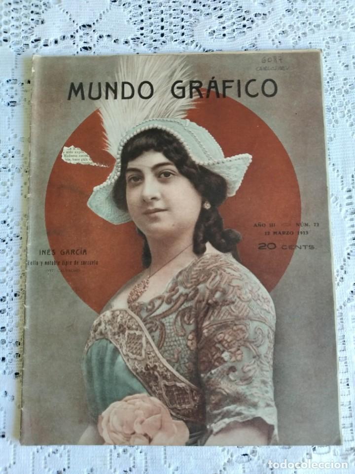 Coleccionismo de Revistas y Peri&oacute;dicos: REVISTA MUNDO GR&Aacute;FICO. A&Ntilde;O 3. N&ordm; 72. 12 MARZO 1913. UN MINISTRO INGL&Eacute;S EN MADRID. EL ARTE Y LA..LEER