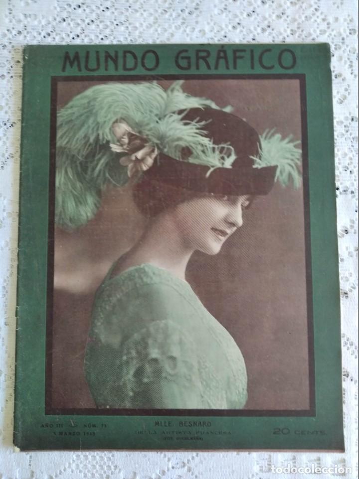 Coleccionismo de Revistas y Peri&oacute;dicos: REVISTA MUNDO GR&Aacute;FICO. A&Ntilde;O 3. N&ordm; 71. 5 MARZO 1913. INFANTES DE ESPA&Ntilde;A. SEVILLA MONUMENTAL Y PI..LEER