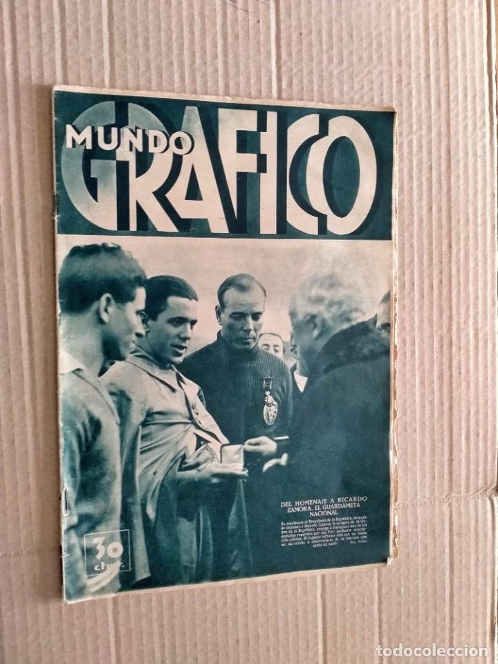 Coleccionismo de Revistas y Peri&oacute;dicos: revista mundo grafico a&ntilde;o 1934 ricardo zamora guardameta-portero