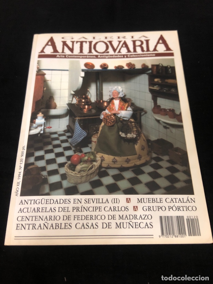 Collection Magazines and Newspapers: REVISTA ANTIQUARIA N 120, CASAS DE MU&Ntilde;ECAS, MUEBLE CATALAN