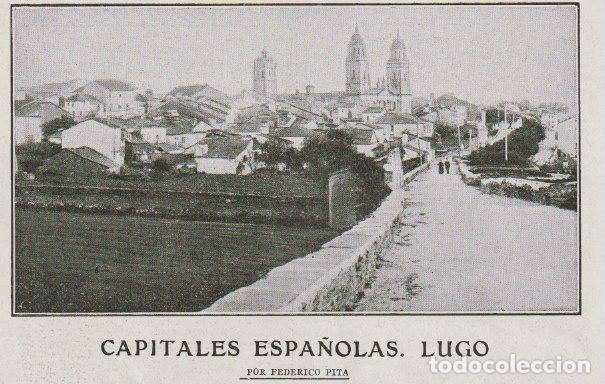 Coleccionismo de revistas y peri&oacute;dicos: Capitales espa&ntilde;olas: Lugo / por Federico Pita -1919