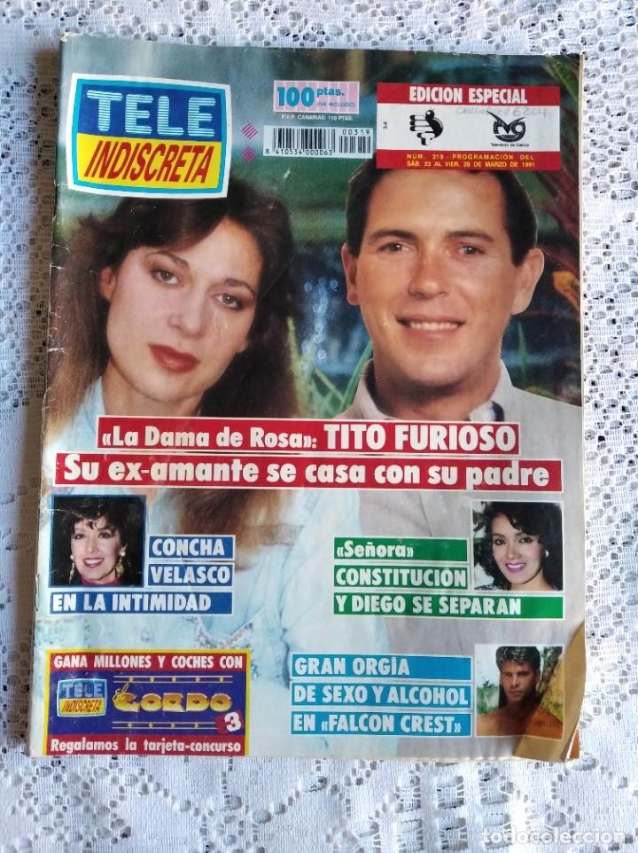Coleccionismo de revistas y peri&oacute;dicos: REVISTA TELE INDISCRETA. N&ordm; 319. MAR 1991. GLORIA PIRES, DESDE LOS 7 A&Ntilde;OS EN TV. SARA MONTIEL,..LEER