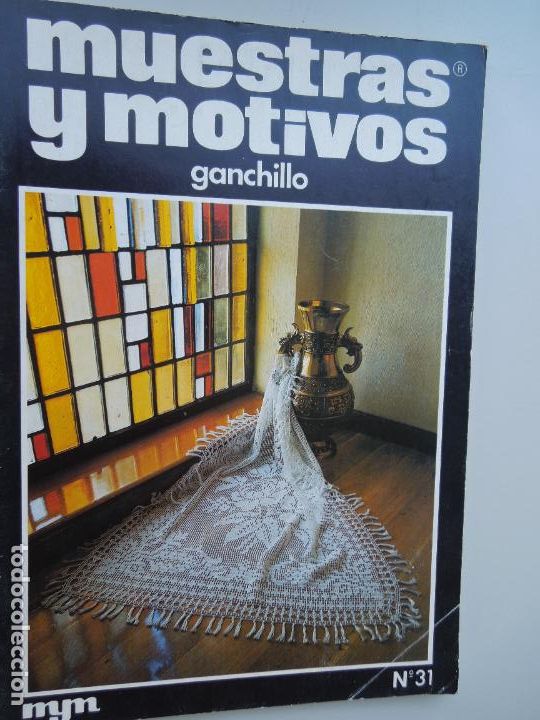 Coleccionismo de Revistas y Peri&oacute;dicos: MUESTRAS Y MOTIVOS REVISTA N&ordm; 31 - GANCHILLO