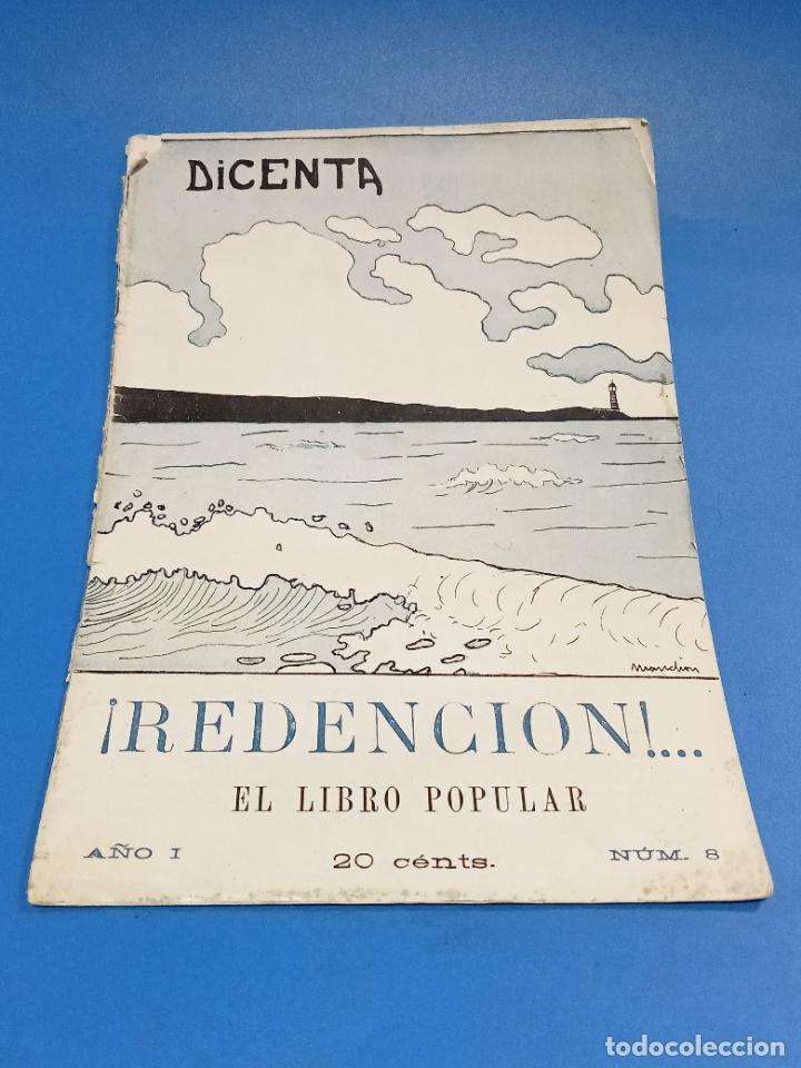 Collection Magazines and Newspapers: JOAQU&Iacute;N DICENTA. &iexcl;REDENCI&Oacute;N!... EL LIBRO POPULAR. A&Ntilde;O I. N&ordm; 8. VER INTERIOR