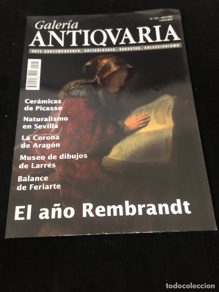 Sammeln von Zeitschriften und Zeitungen: REVISTA ANTIQUARIA N245, REMBRANDT, CER&Aacute;MICA DE PICASSO, ETC