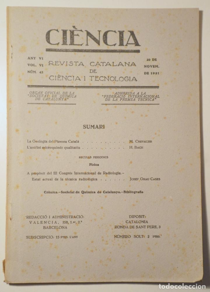Collezionismo di Riviste e Giornali: CI&Egrave;NCIA. Revista catalana de ci&egrave;ncia i tecnologia n&ordm; 42, any VI, vol. VI - Barcelona 1931 - Il&middot;lustr