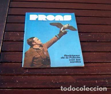 Coleccionismo de revistas y peri&oacute;dicos: Revista PROAS / FELIX RODRIGUEZ DE LA FUENTE / 1976 / RARISIMA!!