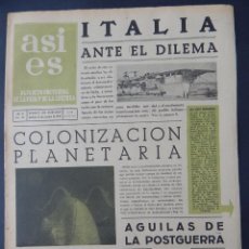 Coleccionismo de Revistas y Periódicos: ASÍ ES - AÑO IV NÚM 184 OCTUBRE 1946 / ITALIA ANTE EL DILEMA - COLONIZACIÓN PLANETARIA - HAY ORO .... Lote 345509733