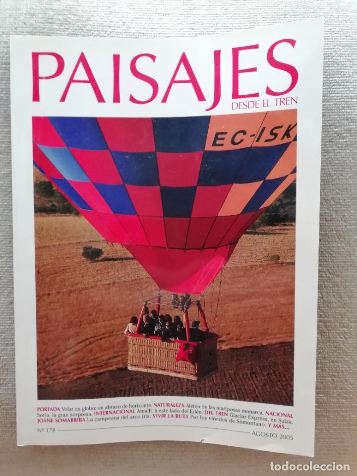 Collection Magazines and Newspapers: Paisajes desde el tren N&ordm; 178 Agosto 2005 Volar en globo Soria Amalfi Joane Somarriba Somontano