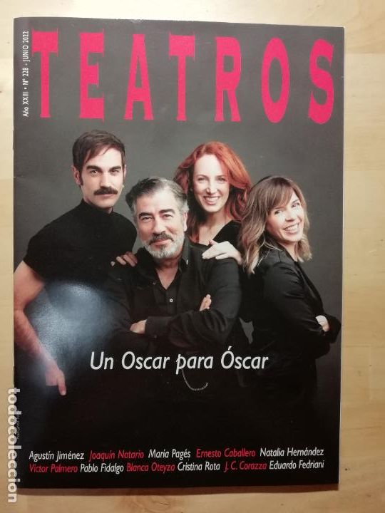 Collection Magazines and Newspapers: Revista Teatros Madrid N&ordm; 228 Junio 2022 - Un Oscar para &Oacute;scar