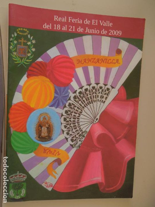 Collection Magazines and Newspapers: MANZANILLA , REAL FERIA DEL EL VALLE - JUNIO 2009 PROGRAMA