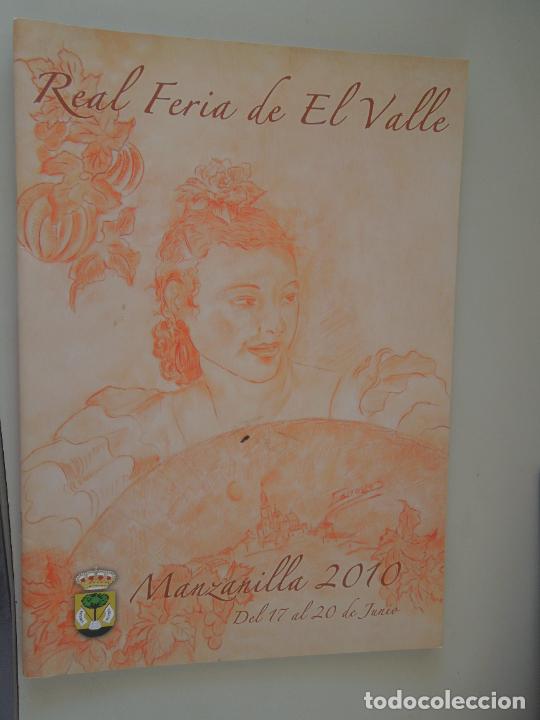 Collection Magazines and Newspapers: MANZANILLA , REAL FERIA DEL EL VALLE - JUNIO 2010- PROGRAMA