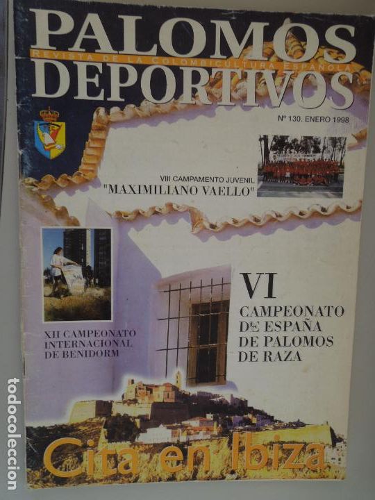 Collection Magazines and Newspapers: PALOMOS DEPORTIVOS , REVISTA DE LA COLOMBICULTURA ESPA&Ntilde;OLA N&ordm; 130 - 01-1988 - VI CAMPEONATO ESPA&Ntilde;A