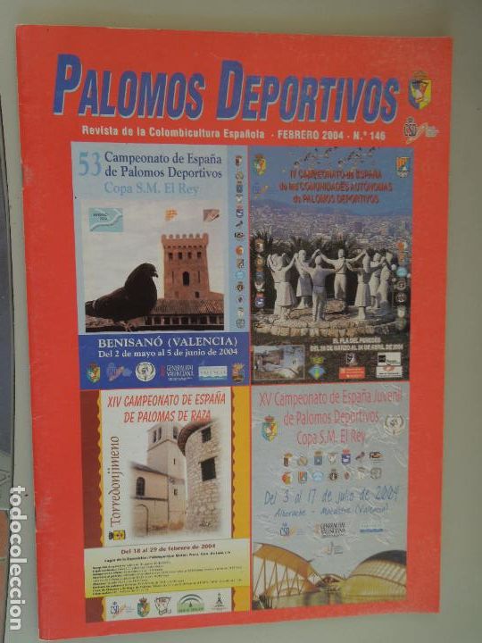 Collection Magazines and Newspapers: PALOMOS DEPORTIVOS , REVISTA DE LA COLOMBICULTURA ESPA&Ntilde;OLA N&ordm; 146- 02-2004 - VER SUMARIO