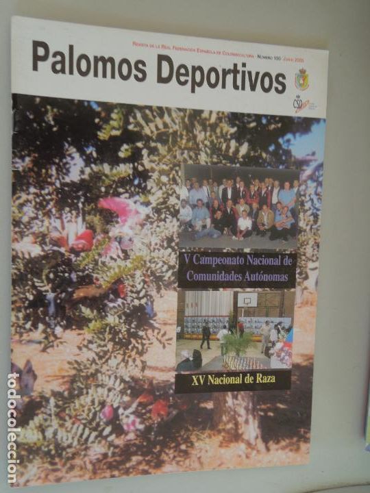 Collection Magazines and Newspapers: PALOMOS DEPORTIVOS , REVISTA DE LA COLOMBICULTURA ESPA&Ntilde;OLA N&ordm; 148-10-2004- VER SUMARIO