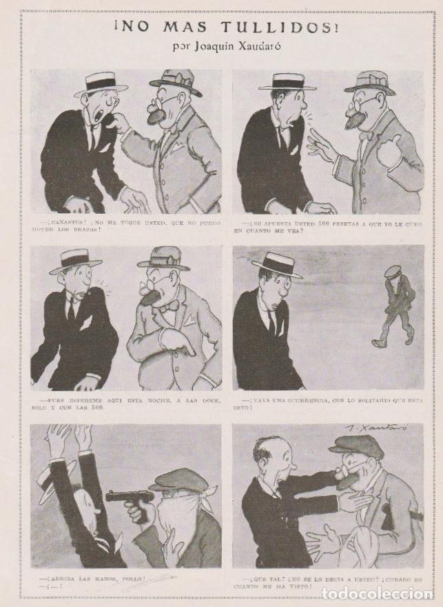 Collectionnisme de Revues et Journaux: &iexcl; No m&aacute;s tullidos ! / p&aacute;gina de humor de Joaqu&iacute;n Xaudar&oacute; - 1923