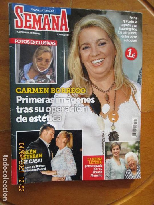 Coleccionismo de Revistas y Peri&oacute;dicos: REVISTA SEMANA - N&ordm; 4101 - SEPTIEMBRE 2018 - BEL&Eacute;N ESTEBAN, CARMEN BORREGO ...