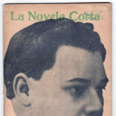 Coleccionismo de Revistas y Periódicos: LA NOVELA CORTA - NÚMERO 48: LOS HOMBRES (MARY LOS DESCUBRE) - ALBERTO INSÚA - AÑO 1916