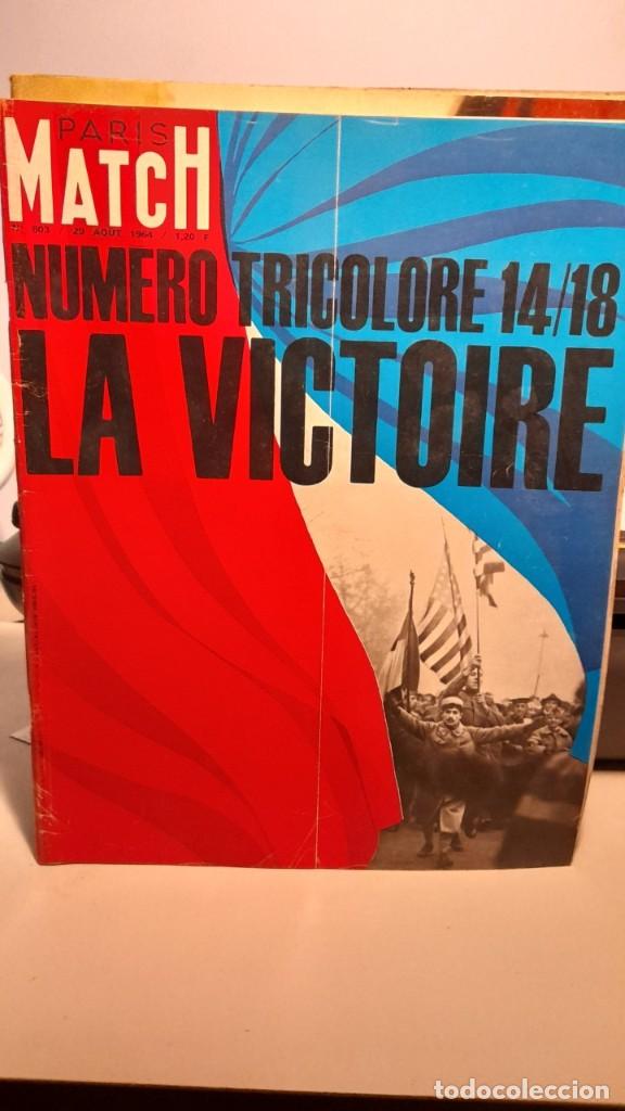 Coleccionismo de Revistas y Peri&oacute;dicos: PARIS MATCH 803 ( 1964) LA GRAN GUERRA ( LA VICTORIA) + SORAYA + ALAIN DELON ET NATHALIE