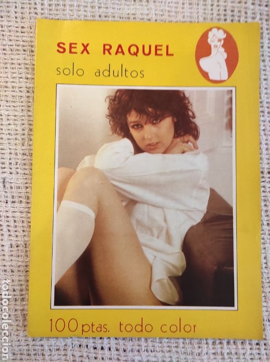 Coleccionismo de Revistas y Peri&oacute;dicos: SEX RAQUEL ( REVISTA EROTICA DE LOS 70 )
