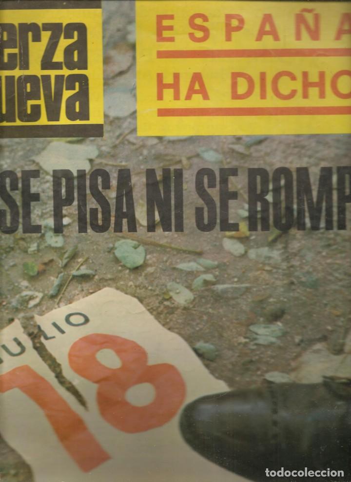 Coleccionismo de revistas y peri&oacute;dicos: FUERZA NUEVA. N&ordm; 1. ESPA&Ntilde;A HA DICHO: 18 DE JULIO NI SE PISA NI SE ROMPE. 14 ENERO 1967.(ST/MG/C)