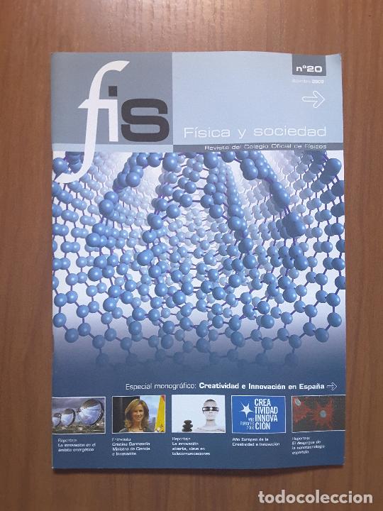 Collezionismo di Riviste e Giornali: F&iacute;sica y Sociedad 20. Revista del Colegio Oficial de F&iacute;sicos.