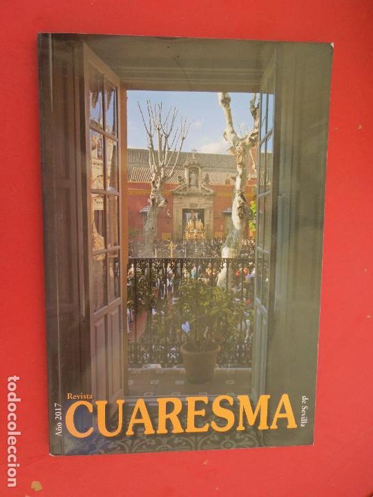 Collection Magazines and Newspapers: REVISTA CUARESMA DE SEVILLA A&Ntilde;O 2017 - FOTOGRAF&Iacute;AS.