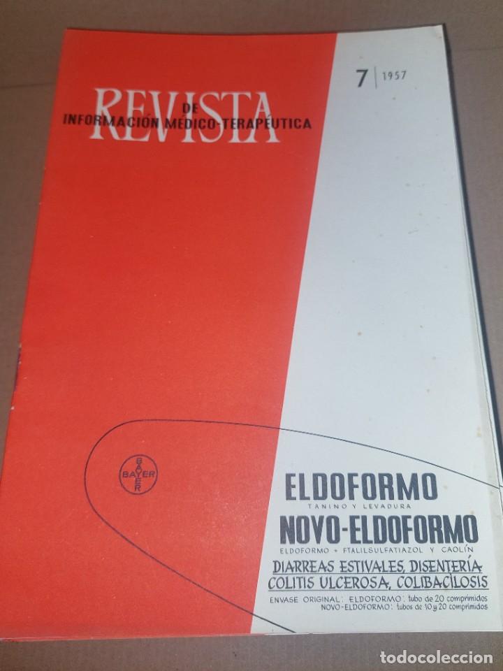Coleccionismo de Revistas y Peri&oacute;dicos: Lote 15 Revista Farmacia. INFORMACI&Oacute;N M&Eacute;DICA TERAP&Eacute;UTICA. 1957 - 1958