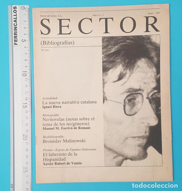 Coleccionismo de revistas y peri&oacute;dicos: RARO BOLET&Iacute;N SECTOR A&Ntilde;O I N&ordm; 2 JUNIO 1987 BIBLIOGRAF&Iacute;AS, SECTOR DEL LIBRO, S.A. 41 PAG