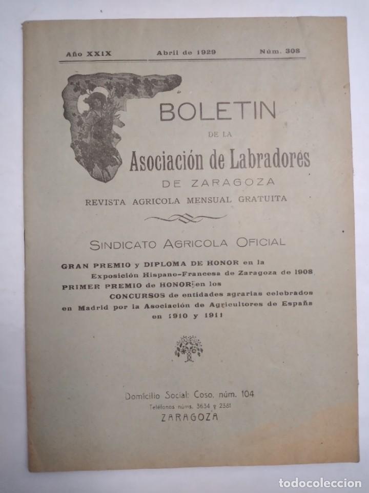 Coleccionismo de revistas y peri&oacute;dicos: BOLET&Iacute;N DE LA ASOCIACI&Oacute;N DE LABRADORES DE ZARAGOZA REVISTA AGR&Iacute;COLA N&ordm; 308 ABRIL 1929