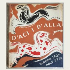 Coleccionismo de Revistas y Periódicos: D'ACI I D'ALLÁ. TARDOR DE 1932. Lote 348827670
