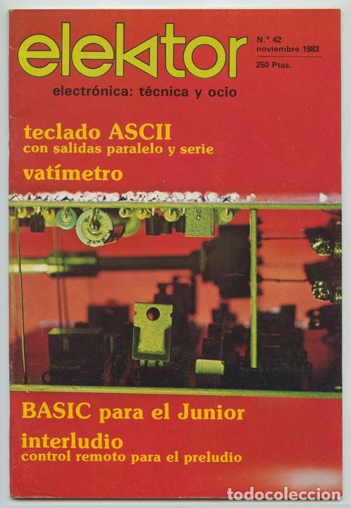 Coleccionismo de Revistas y Peri&oacute;dicos: ELEKTOR - N&ordm; 42 - 1983 - ELECTRONICA TECNICA Y OCIO