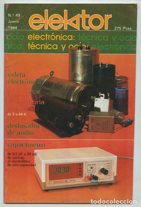 Coleccionismo de revistas y peri&oacute;dicos: ELEKTOR - N&ordm; 49 - 1984 - ELECTRONICA TECNICA Y OCIO