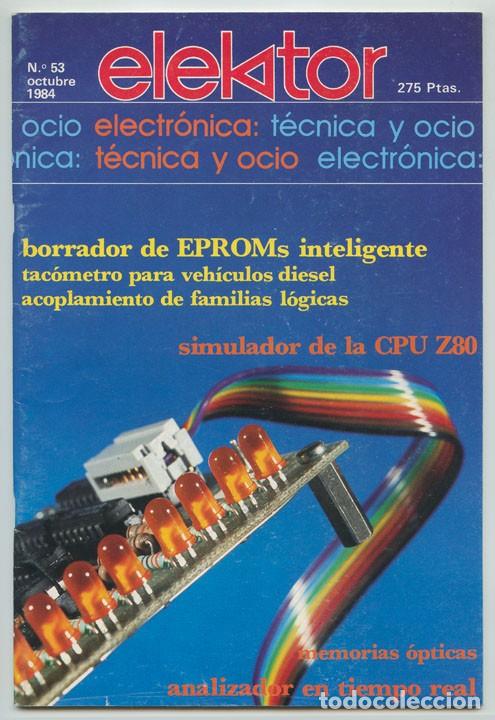 Coleccionismo de revistas y peri&oacute;dicos: ELEKTOR - N&ordm; 53 - 1984 - ELECTRONICA TECNICA Y OCIO