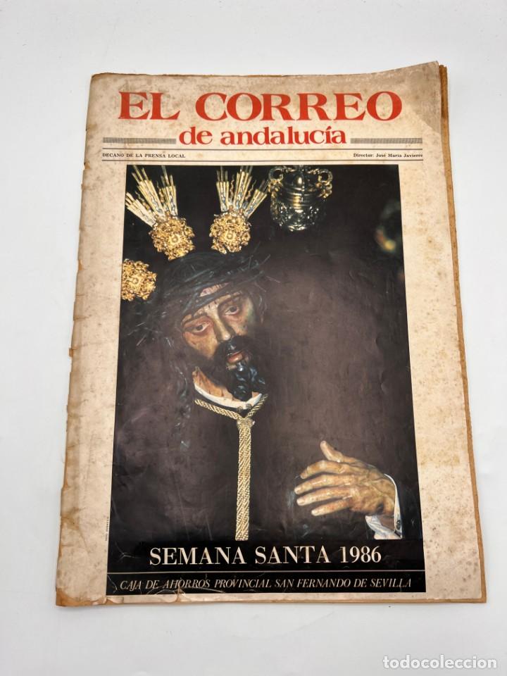 Coleccionismo de revistas y peri&oacute;dicos: EL CORREO DE ANDALUC&Iacute;A. SEMANA SANTA 1986. SEMANA SANTA DE LOS FAMOSOS. LA M&Uacute;SICA EN LAS COFRADIAS
