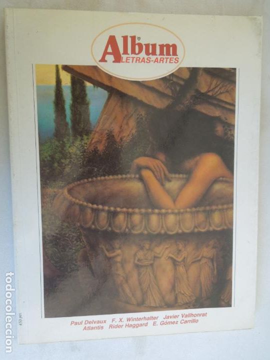 Collezionismo di Riviste e Giornali: ALBUM. LETRAS-ARTES. N&ordm; 16 REVISTA - PAUL DELVAUX - GOMEZ CARRILLO - RIDER HAGGARD