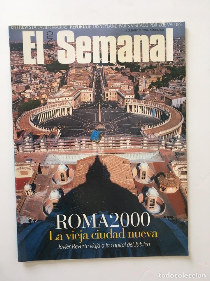 Coleccionismo de Revistas y Peri&oacute;dicos: REVISTA EL SUPLEMENTO SEMANAL - ROMA 2000 JAVIER MARIAS - N&ordm; 636 ENERO 2000