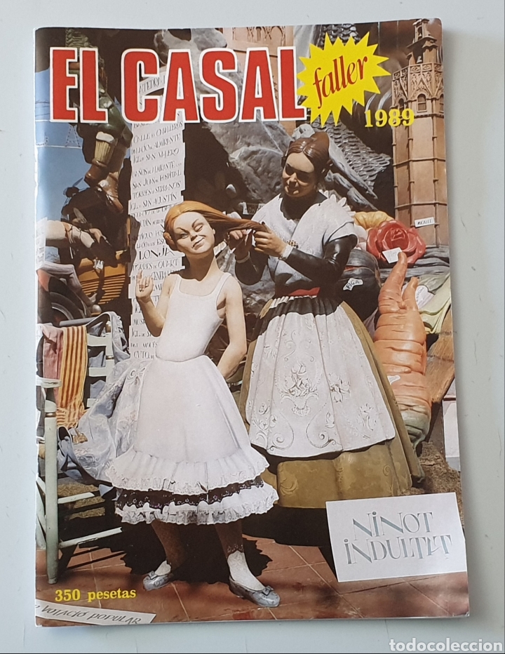 Collezionismo di Riviste e Giornali: REVISTA FALLERA EL CASAL FALLER 1989