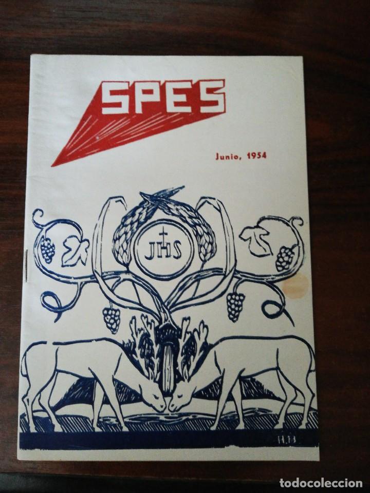 Coleccionismo de Revistas y Peri&oacute;dicos: SPES. REVISTA DE ACCI&Oacute;N CAT&Oacute;LICA. PONTEVEDRA. JUNIO, 1954