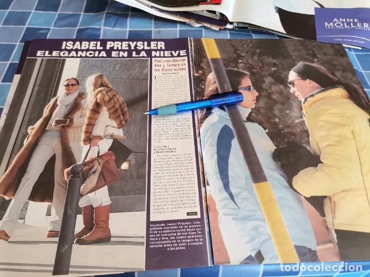 Coleccionismo de Revistas y Peri&oacute;dicos: ISABEL PREYSLER 3 PAG REVERSO ANDREA CASIRAGHI 2 PAG. RECORTE REVISTA 2005
