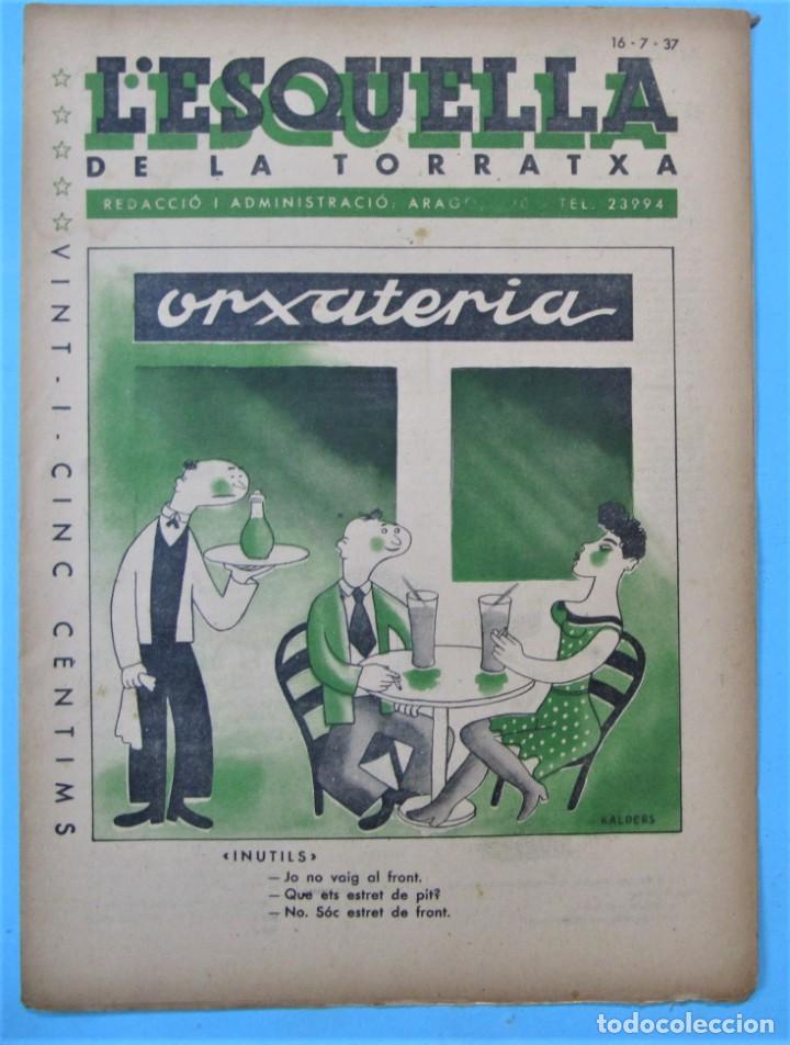 Coleccionismo de Revistas y Peri&oacute;dicos: L'ESQUELLA DE LA TORRATXA. N&ordm; 3021. 16 JULIOL 1937.