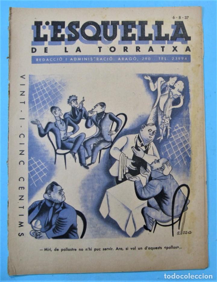 Coleccionismo de revistas y peri&oacute;dicos: L'ESQUELLA DE LA TORRATXA. N&ordm; 3023. 6 AGOST 1937.